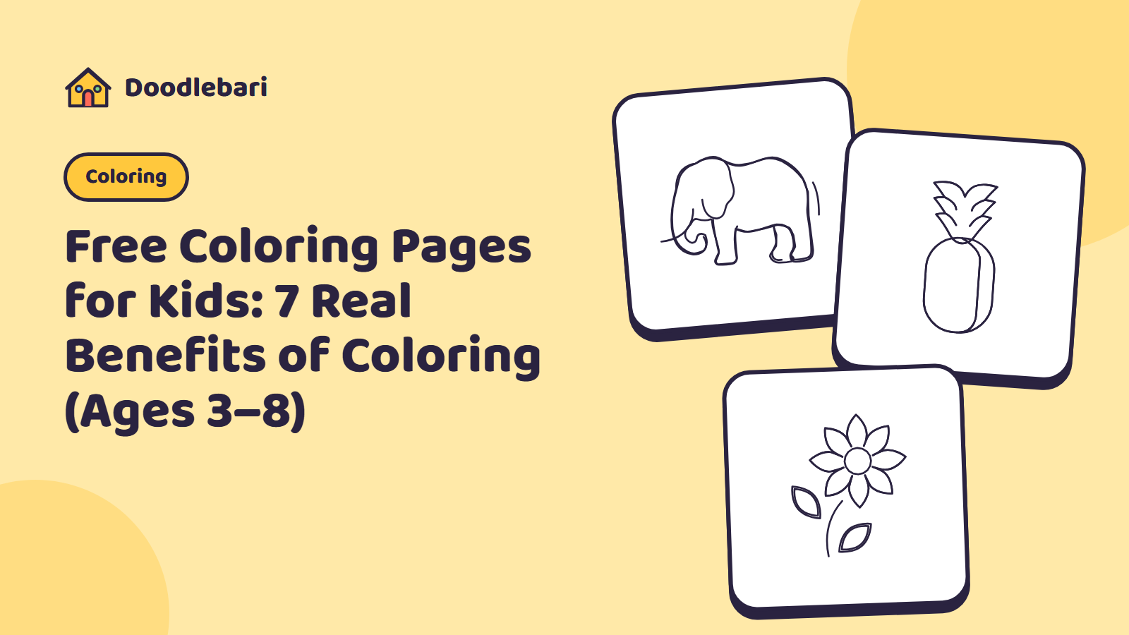 Free Coloring Pages for Kids: 7 Real Benefits of Coloring (Ages 3–8)