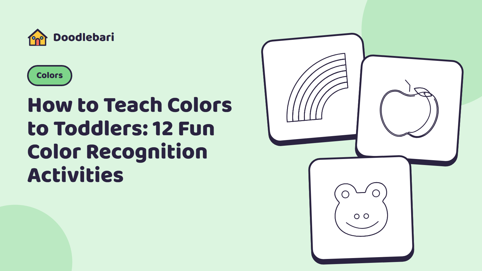 How to Teach Colors to Toddlers: 12 Fun Color Recognition Activities
